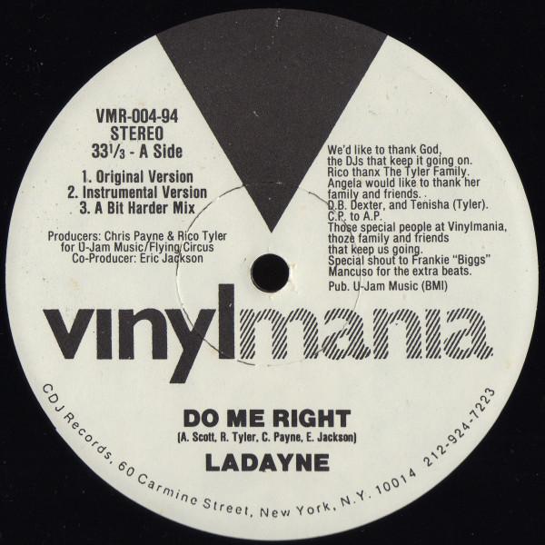

12-дюймовая пластинка LADAYNE Do Me Right VMR00494 Vinylmania 1994 США Танцевальная Электроника Б/у
