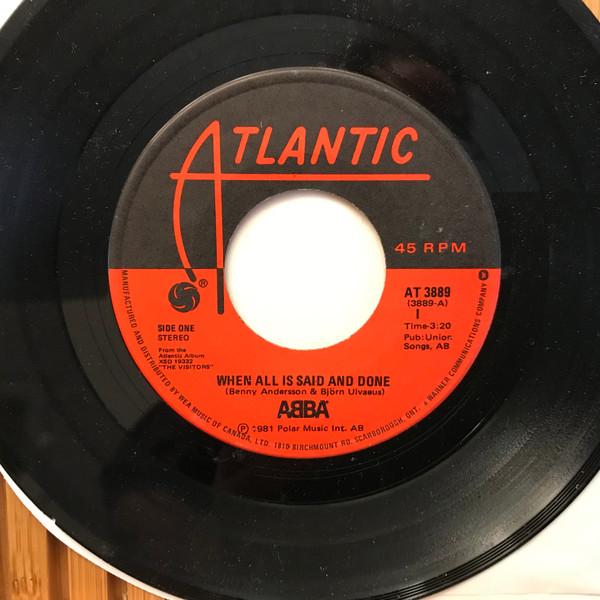 

7inch Record ABBA - When All Is Said And Done 3889 Atlantic 1981 Canada Pop Used