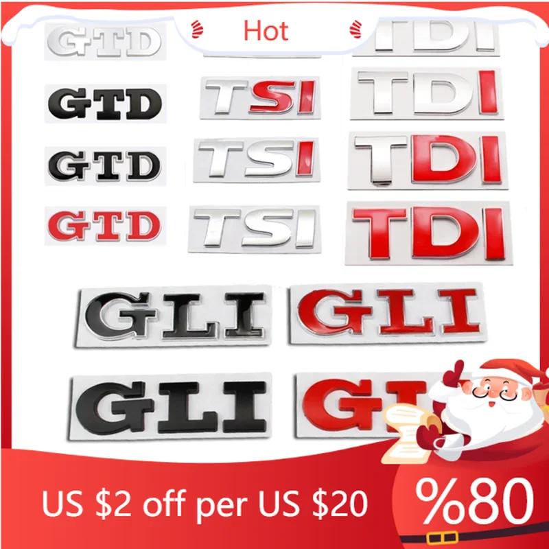 2026 Neu Für VW VOLKSWAGEN 3D Metall TSI TDI GTD GLI Heckklappe Auto Emblem Abzeichen Aufkleber Auto Aufkleber Für VW Volkswagen Polo Golf