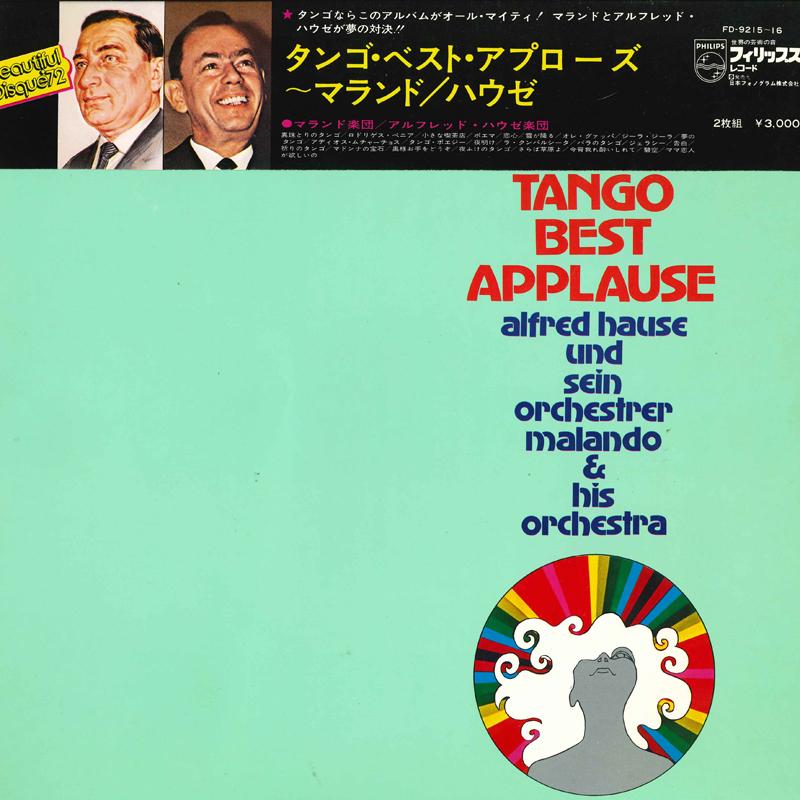 LP Record MALANDO & HIS TANGO, ALFRED HAUSE O - Tango Best Applause FD921516 PHILIPS Japan Obi New Age & Easy Listening Used