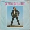 7inch Record JOHNNY HALLYDAY  Questce Quelle Fait 6010216 Philips 1980 France Pop Used