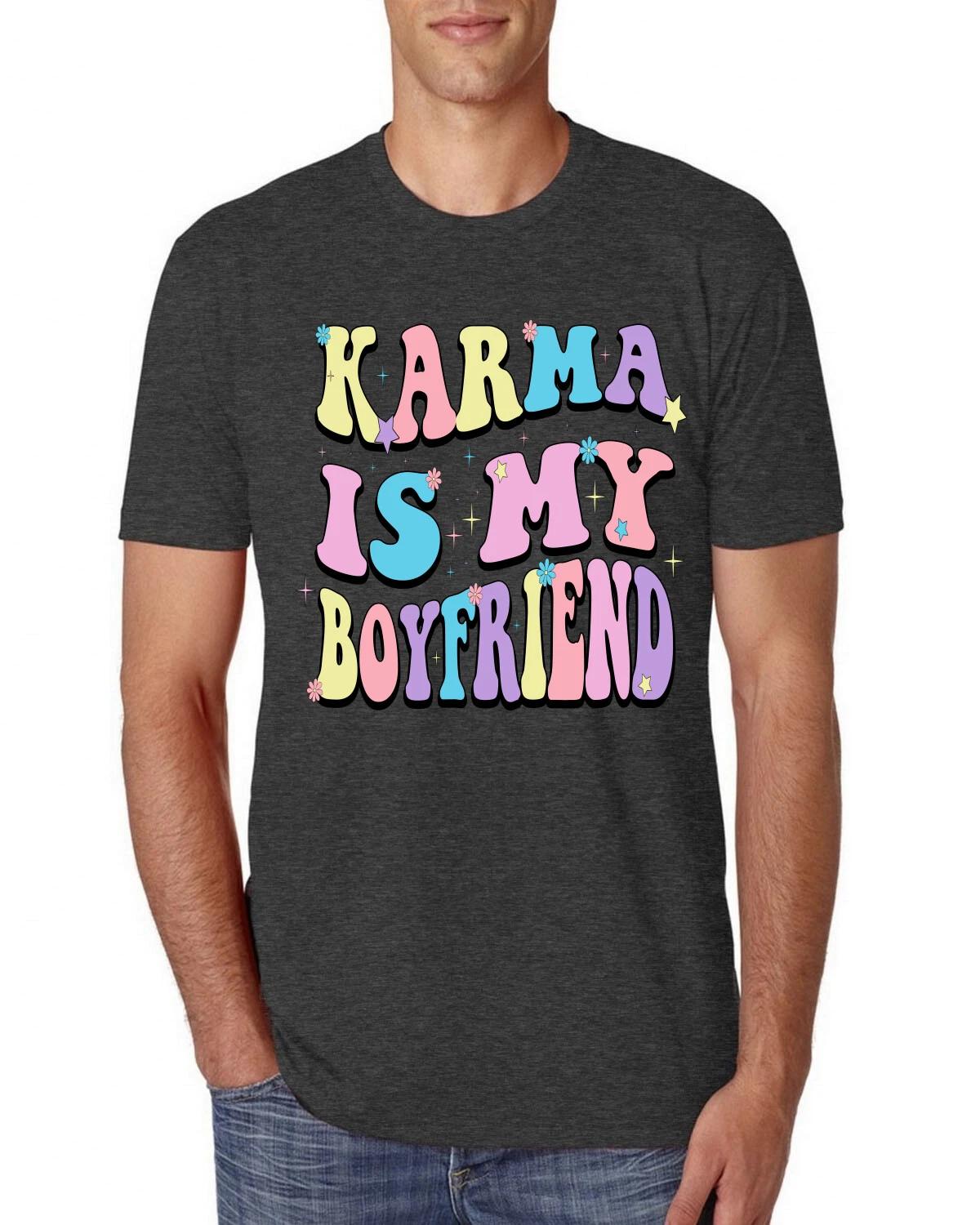 Karma Is My Boyfriend Groovy Letters Pop Culture Mens Premium Tri Blend T- Shirt S