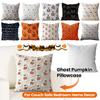Halloween Ghost Pumpkin Pillowcase 45x45cm Soft Pillow Case Comfortable Ghost&Pumpkin Pillow Cover for Home Party Pumpkin Decor
