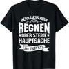 BRo Humor Sarkasmus Herr Lass Hirn Regnen Oder Steine T Shirt Vintage Slightly Comfortable Soft Breathable Unisex
