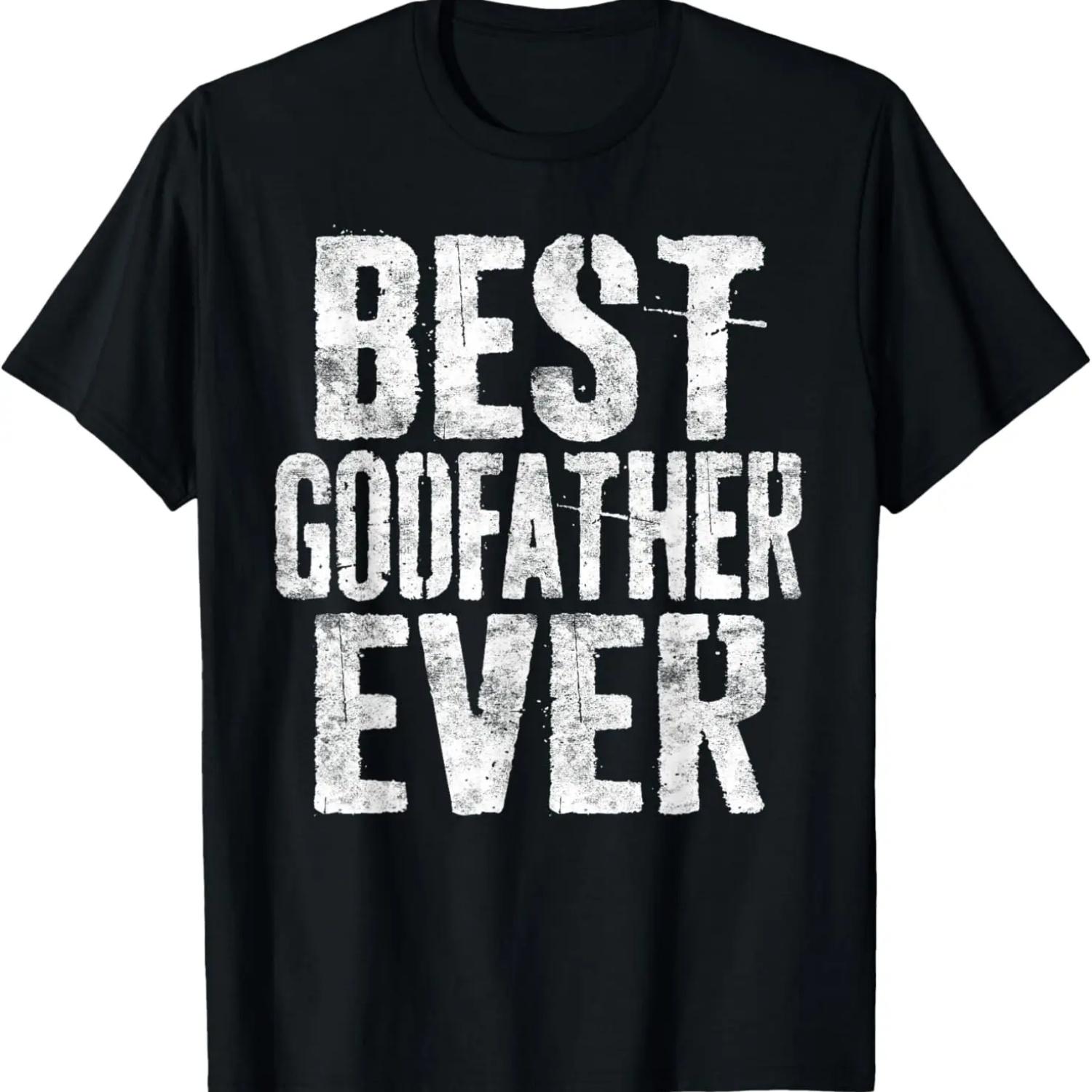 

Best Godfather Ever T-Shirt Fathers Day Godfather Shirt T-Shirt S