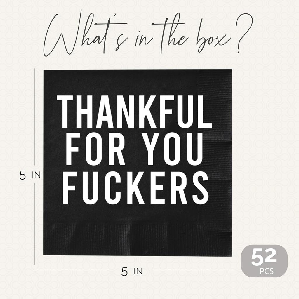 Friendsgiving Napk 52 Pcs, Thankful for You Fuckers, Thankful for You F Ckers, Friends giving Decorations, Funny Thanksgiving Napk, Friends Giving