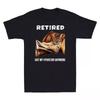 2025/Retired Not My Problem Anymore Cat Retirement Gift T-Shirt Unisex T-Shirt