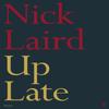 Up Late by Nick Laird Hardback Book 9780571378678