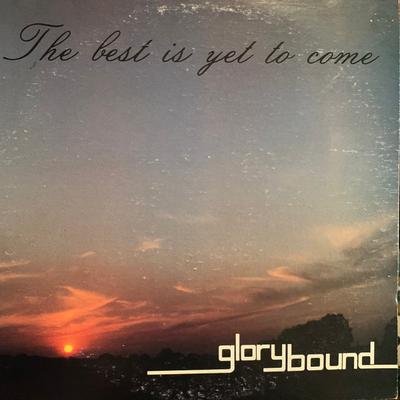 LP Schallplatte GLORYBOUND - Das Beste kommt noch OS1056 Omega Sound US Folk Gebraucht
