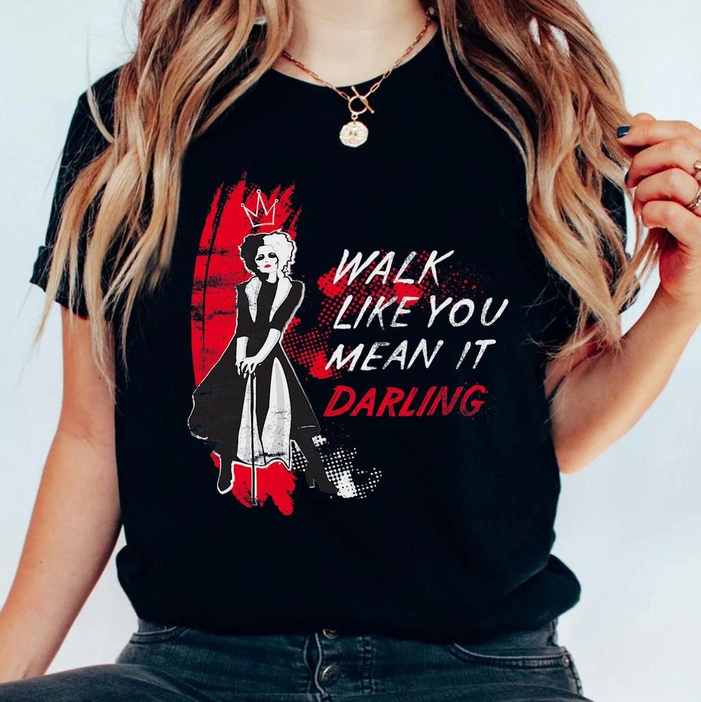 Disney Villains Cruella Walk Like You Mean It Daring Shirt, Disneyland Vacation Unisex T-shirt Family Birthday Gift Adult Kid Toddler Tee