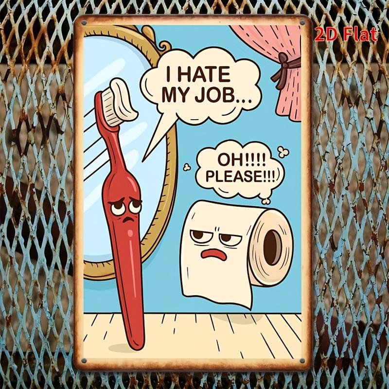 [2D Flat]1pcs 8x12inch Vintage Metal/ Tin Sign - Funny Bathroom Wall Art with Humorous Toilet Quotes, Rustic Home Decor