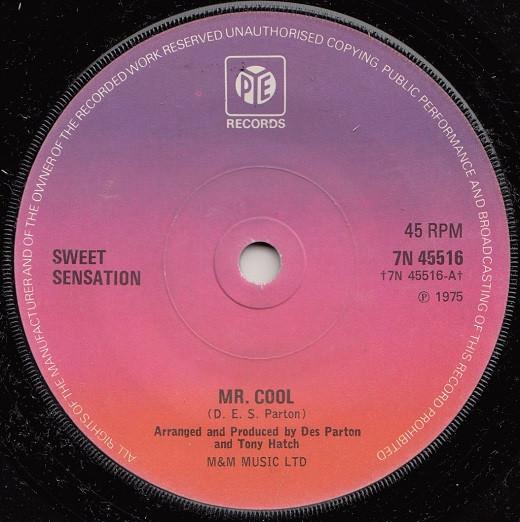 

7inch Record SWEET SENSATION - Mr. Cool 7N45516 Pye Records 1975 UK Soul/Funk Used