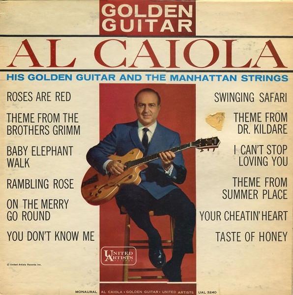 

LP Record AL CAIOLA Golden Guitar UAL3240 United Artists 1962 US Jazz Used