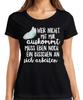 Wer Nicht Mit Mir Auskommt Lustiger Spruch Sarkasmus Ironisch Damen T-Shirt
