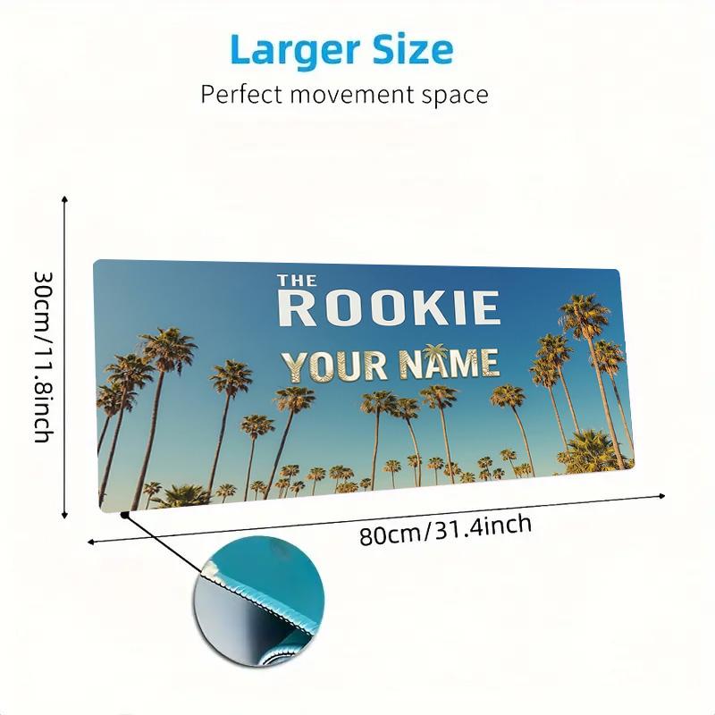 The Rookie Custom Name Large Size Mouse Pad Large Gaming Table Cushion Non-slip Laptop Tablet Big Mousepad XXL Mat Mini PC Playmat With Lock edge