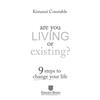 Are You Living Or Existing?: 9 Steps to Change Your Life.-Kimanzi Constable Book JL155868360749