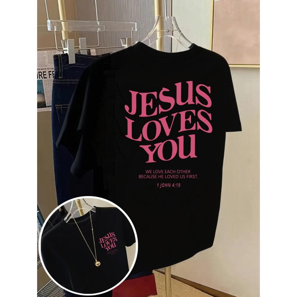 Short Sleeved Tshirt  Jesus Loves You Bible Quotes Fashion Print Womens SpringSummer Trendy T Shirt Women S