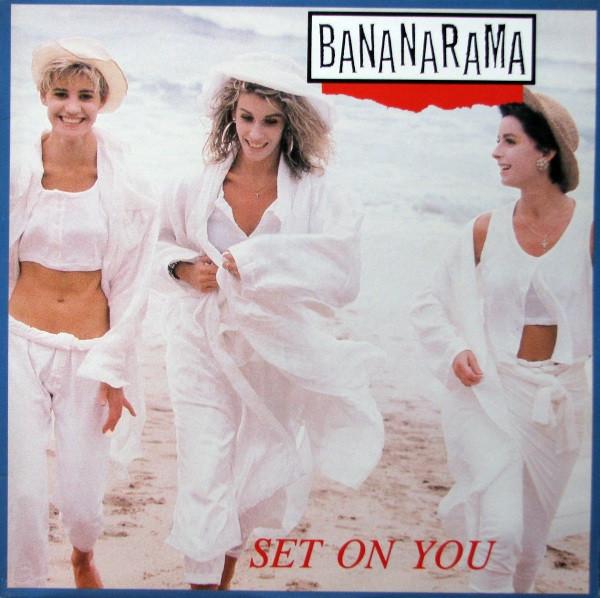 

12-дюймовая пластинка BANANARAMA Set On You LDSX237 LONDON RECORDS 1987 Канада Танцевальная Электроника Б/у