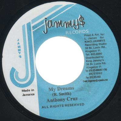 7inch Record ANTHONY CRUZ - My Dreams NONE Jammy's Records Jamaica Reggae, Ska & Dub Used