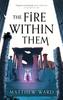 Libro The Fire Within Them