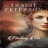 Finding Us by Tracie Peterson Paperback Book 9780764237416