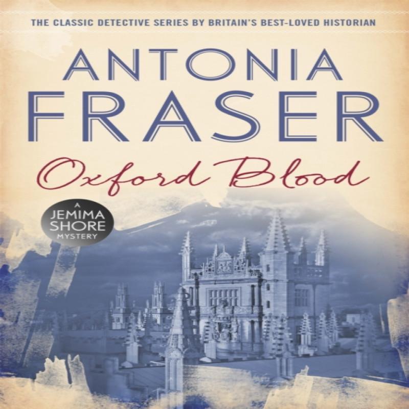 Oxford Blood by Lady Antonia Fraser Paperback Book 9781780228525