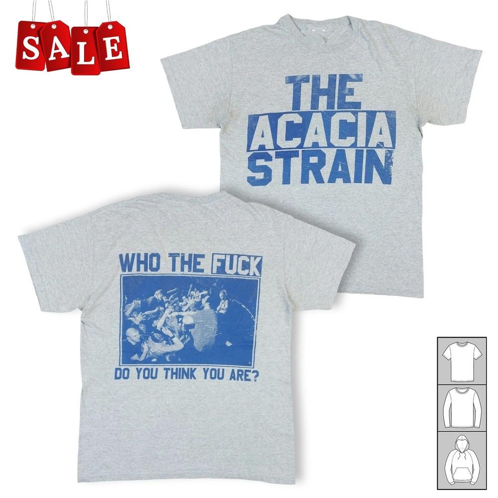 Hot The Acacia Strain Gift For Fans Unisex S-5XL Shirt JM386 Unisex T-Shirt M