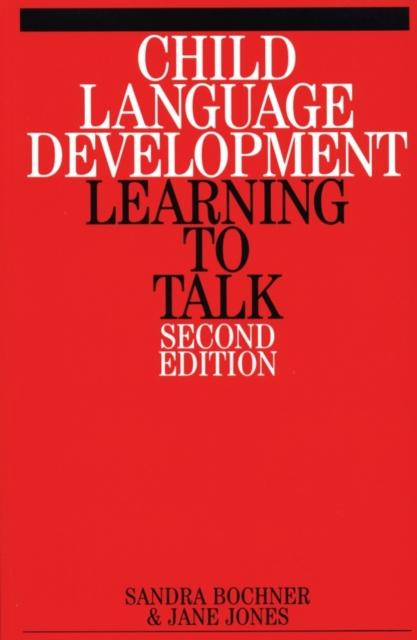 The Child Language Development : Learning To Talk Book
