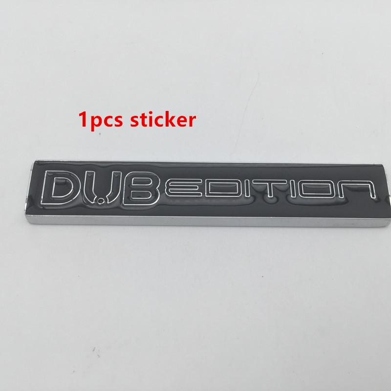 

1pcs 3D metal for DUB EDITION logo car Fender emblem Side Rear trunk badge sticker Decal Auto accessories