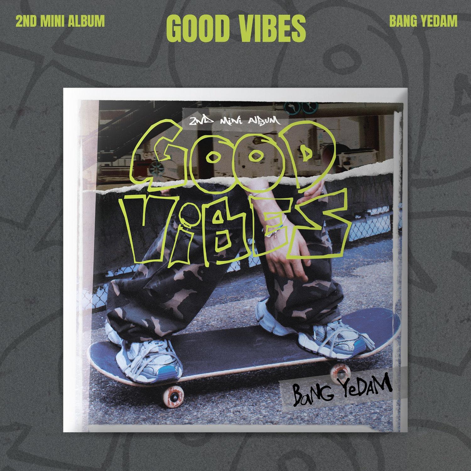 BANG YEDAM [GOOD VIBES] 2nd Mini Album