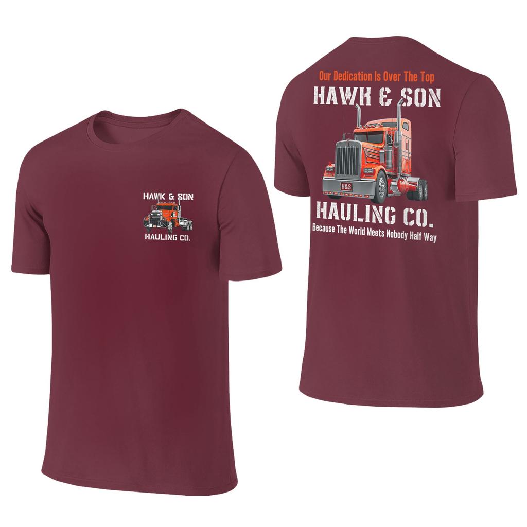 Unisex Tshirt Hawk And Son Hauling Company Big Rig Pride Semi Truck Driver Tshirts Harajuku Summer Tees Vintage Cotton Tops