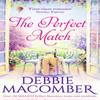 The Perfect Match by Debbie Macomber Paperback Book 9781848453753