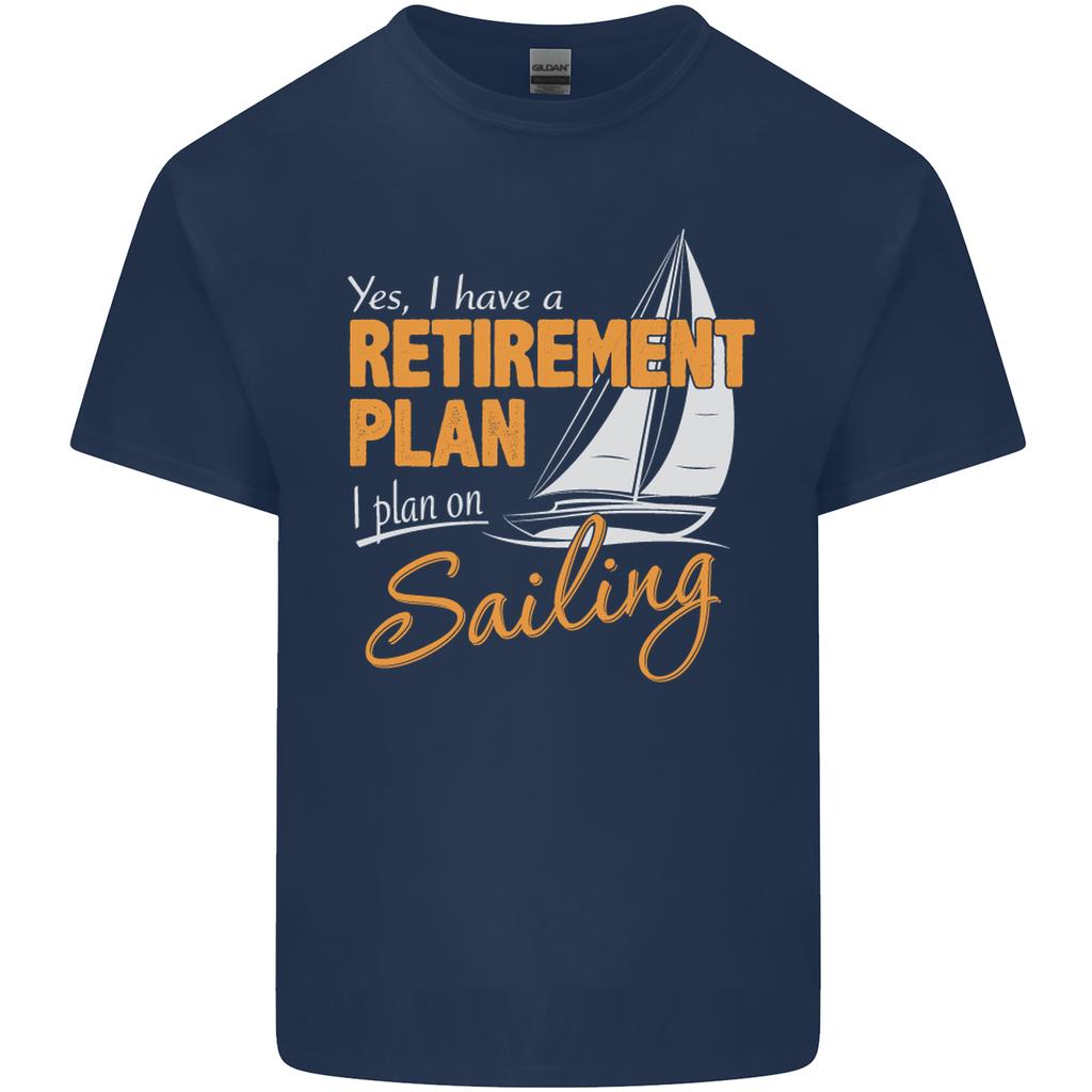 RetireUnisext Plan Sailing Sailor Boat Funny Unisexs Light Cotton TShirt