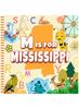 The M Is For Mississippi : The Magnolia State Alphabet Book For Toddlers, Kids, Boys and Girls : 22 Book