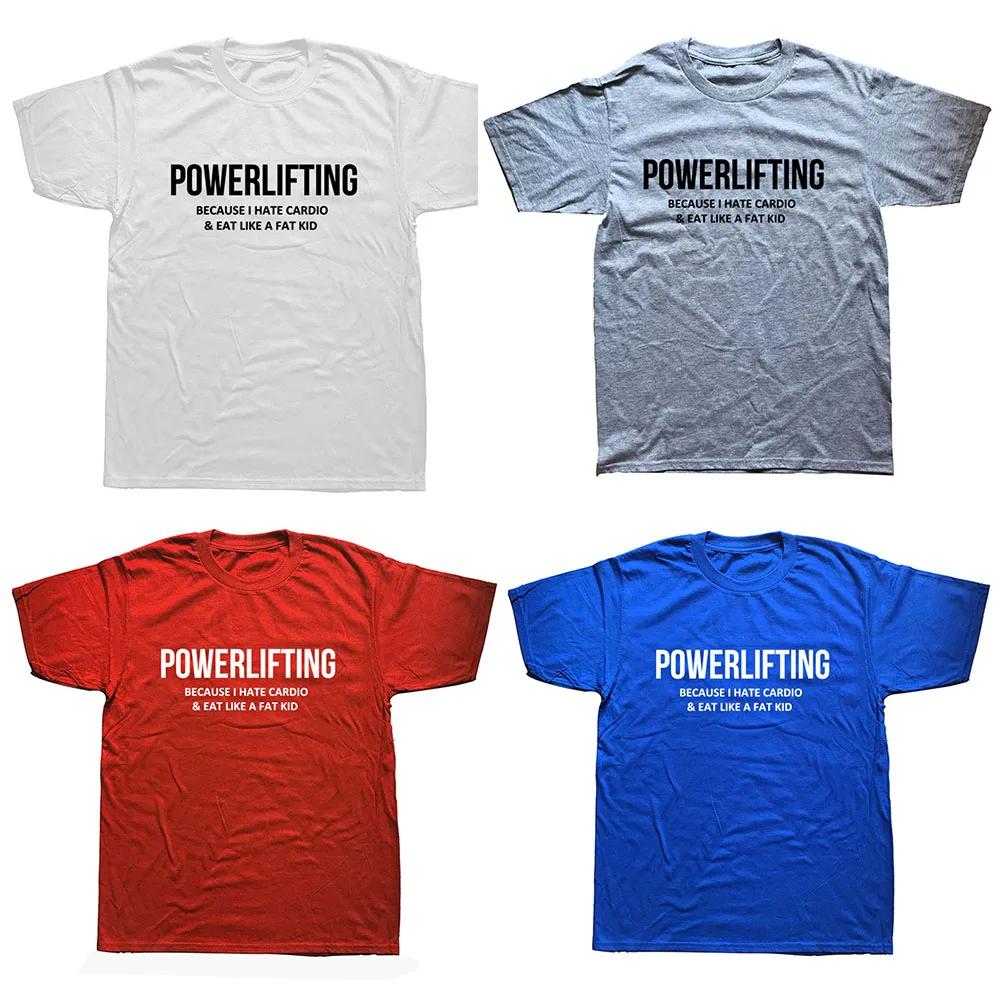 Funny Powerlifting Graphic Fashion New Cotton Short Sleeve T Shirts ONeck Harajuku Tshirt