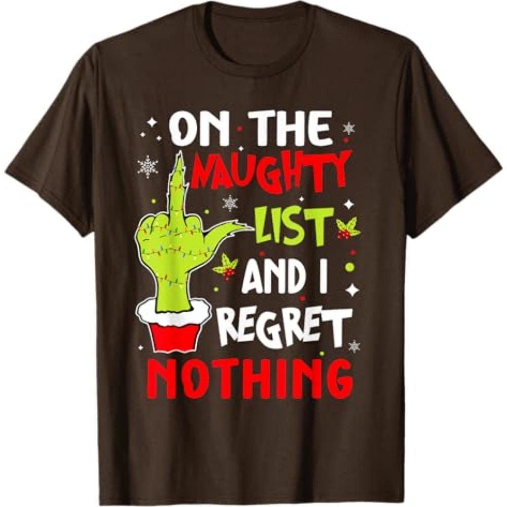 Funny On The List of Naughty and I Regret Nothing Christmas T-Shirt Humorous Santa Claus Xmas Costume Letters Printed Saying Tee