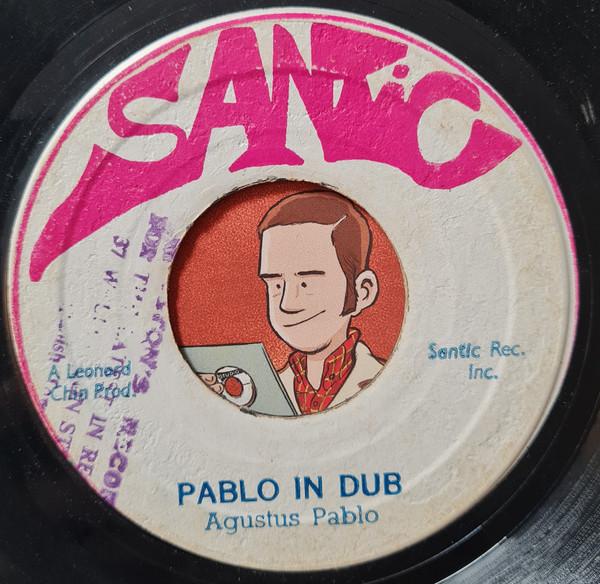 

7inch Record AUGUSTUS PABLO LEONARD SANTIC ALL Pablo In Dub Hell Boat NONE Santic 1974 Jamaica Reggae Ska Dub Used