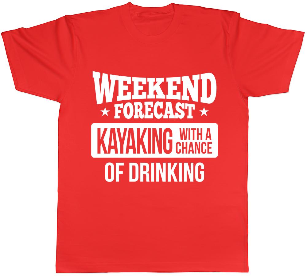 Weekend Forecast Kayaking with a Chance of Drinking Unisexs Unisexs Ladies TShirt S