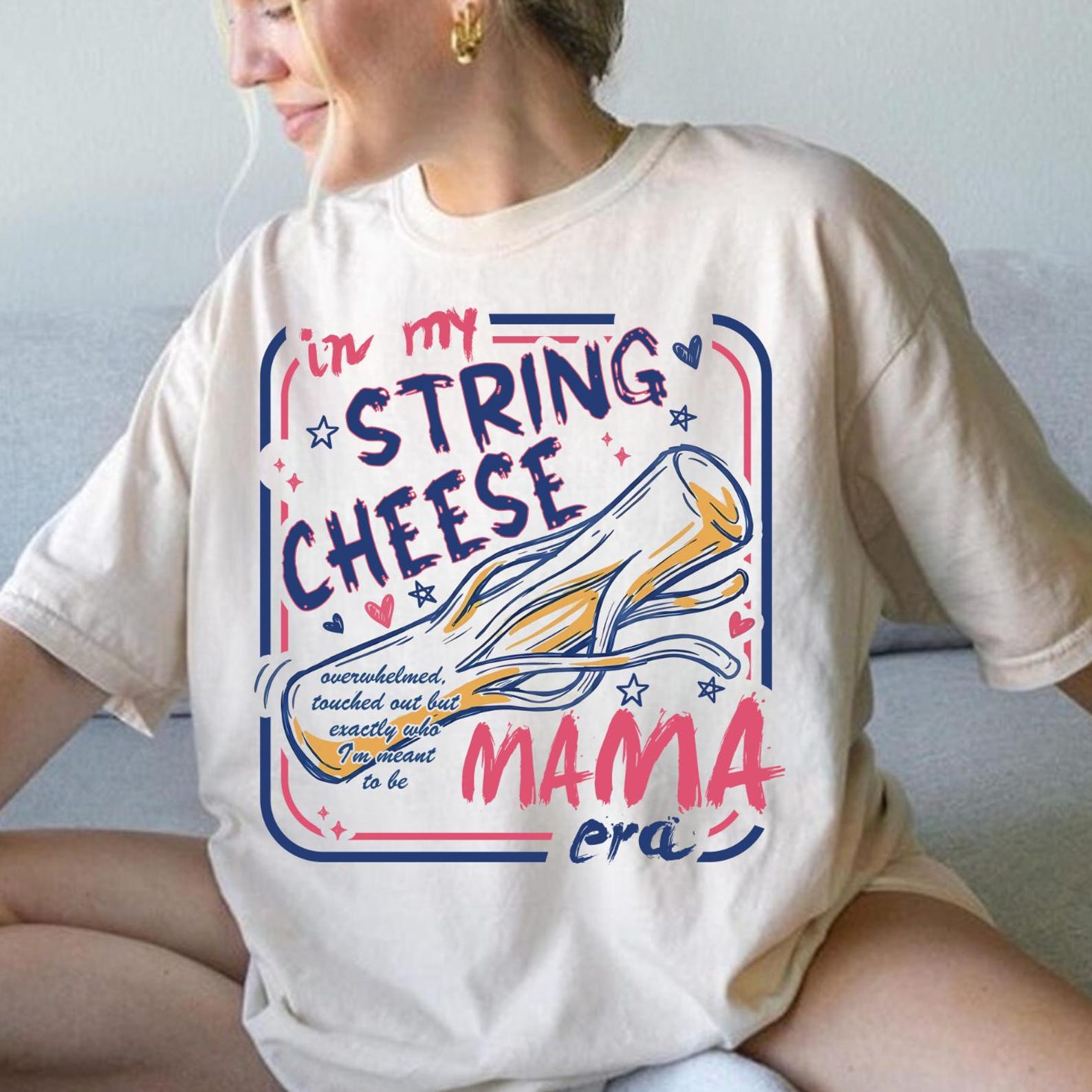 String Cheese Mama Era Tee, Funny Overstimulated Mom Tee, Funny Mom Life Shirt Design, String Cheese Mama Tee, In My String Cheese Era Mama S