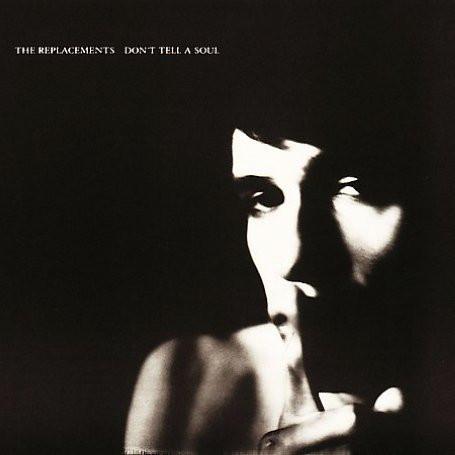 

CD REPLACEMENTS - Don t Tell A Soul 9258312 Sire 1989 US Rock Used