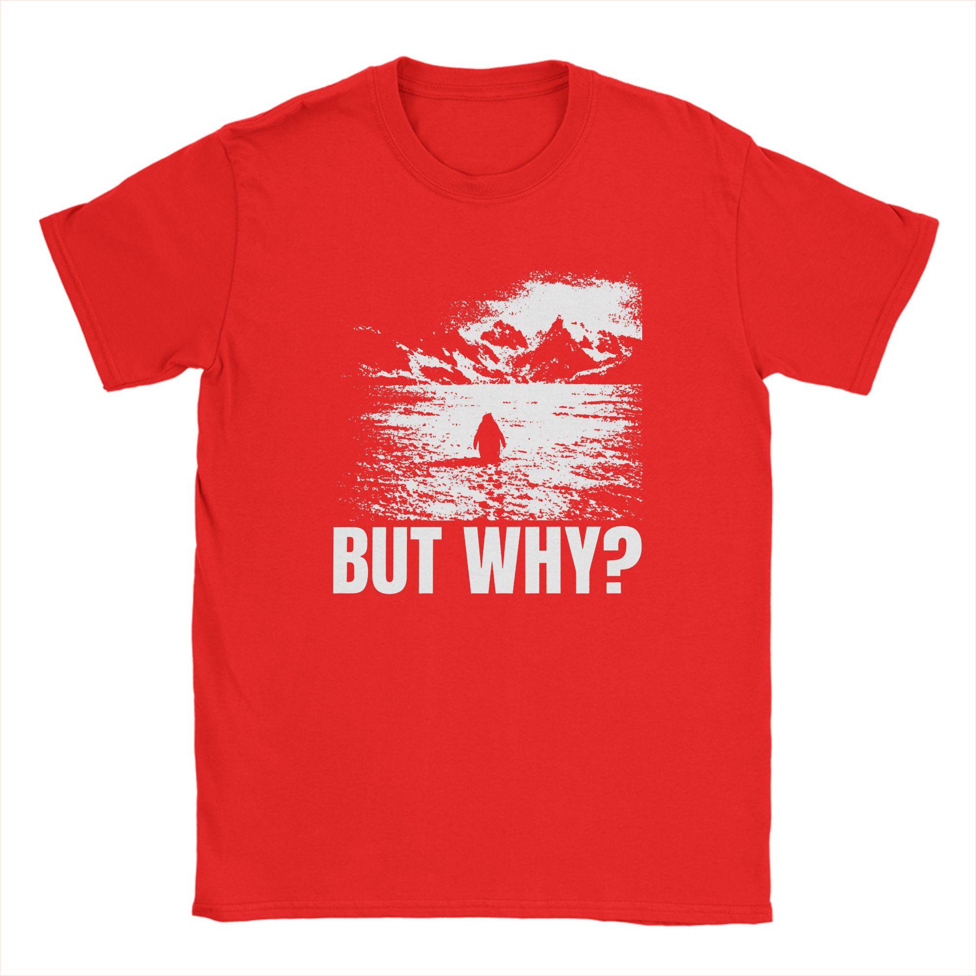 

Funny Nihilist Penguin But Why meme TShirts Unisex Crew Neck Pure Cotton T Shirts Short Sleeve Tees Gift Idea Clothing S