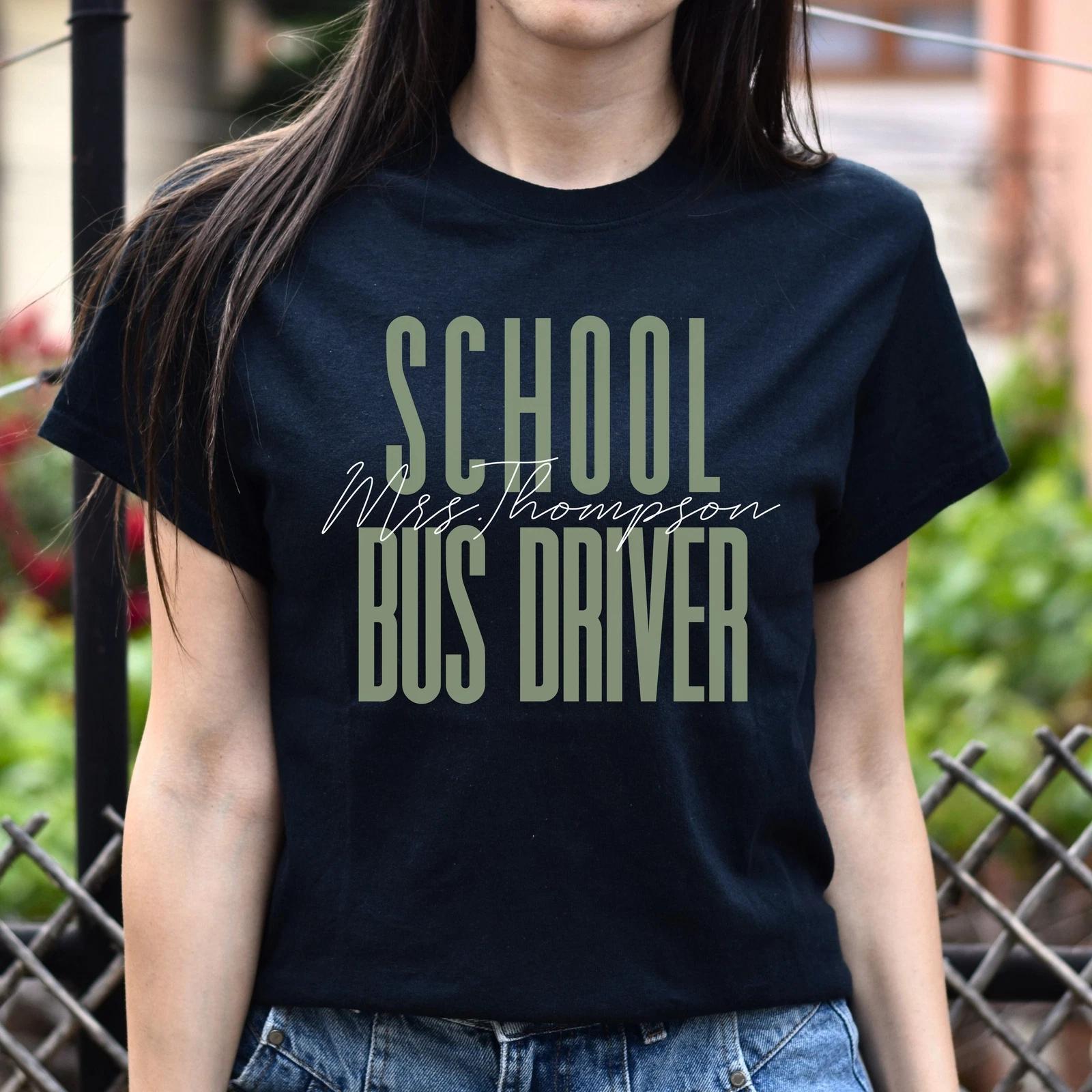 School Bus Driver T-Shirt gift Back to school bus driver Customized Unisex tee B M