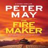 The Firemaker by Peter May Paperback Book 9780857053961