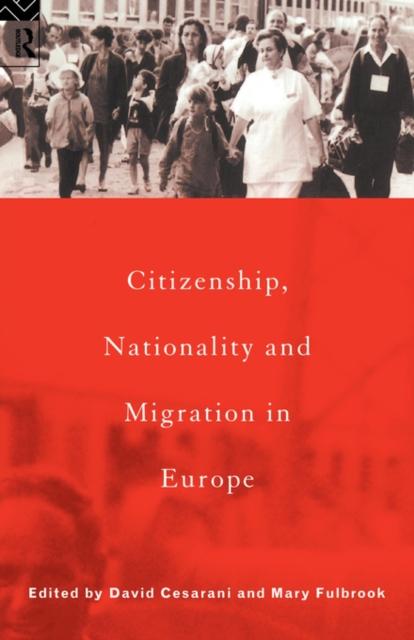Kniha Citizenship, Nationality and Migration In Europe