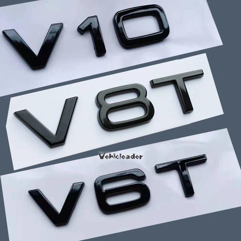 2026 Letter Number Emblem V6T V8T V10 Car Styling Fender Side Rear Trunk Badge Logo Sticker for 4YTFG A4L A5 A6L A7 A8L TT RS7 SQ5