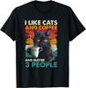 J'aime les chats et le café et peut-être 3 personnes Cadeau d'amour pour chat drôle T-shirt