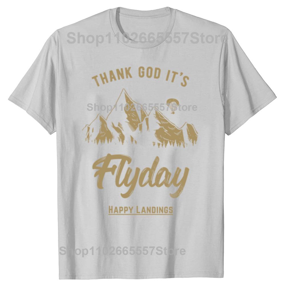 Funny Thank God It's Flyday Retro Paragliding Paraglider T-shirts Men Fashion Casual Tshirt 100% Cotton Loose Oversized T Shirt
