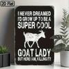 Metal Poster Goat Funny Farm Sign Wall Art Gift