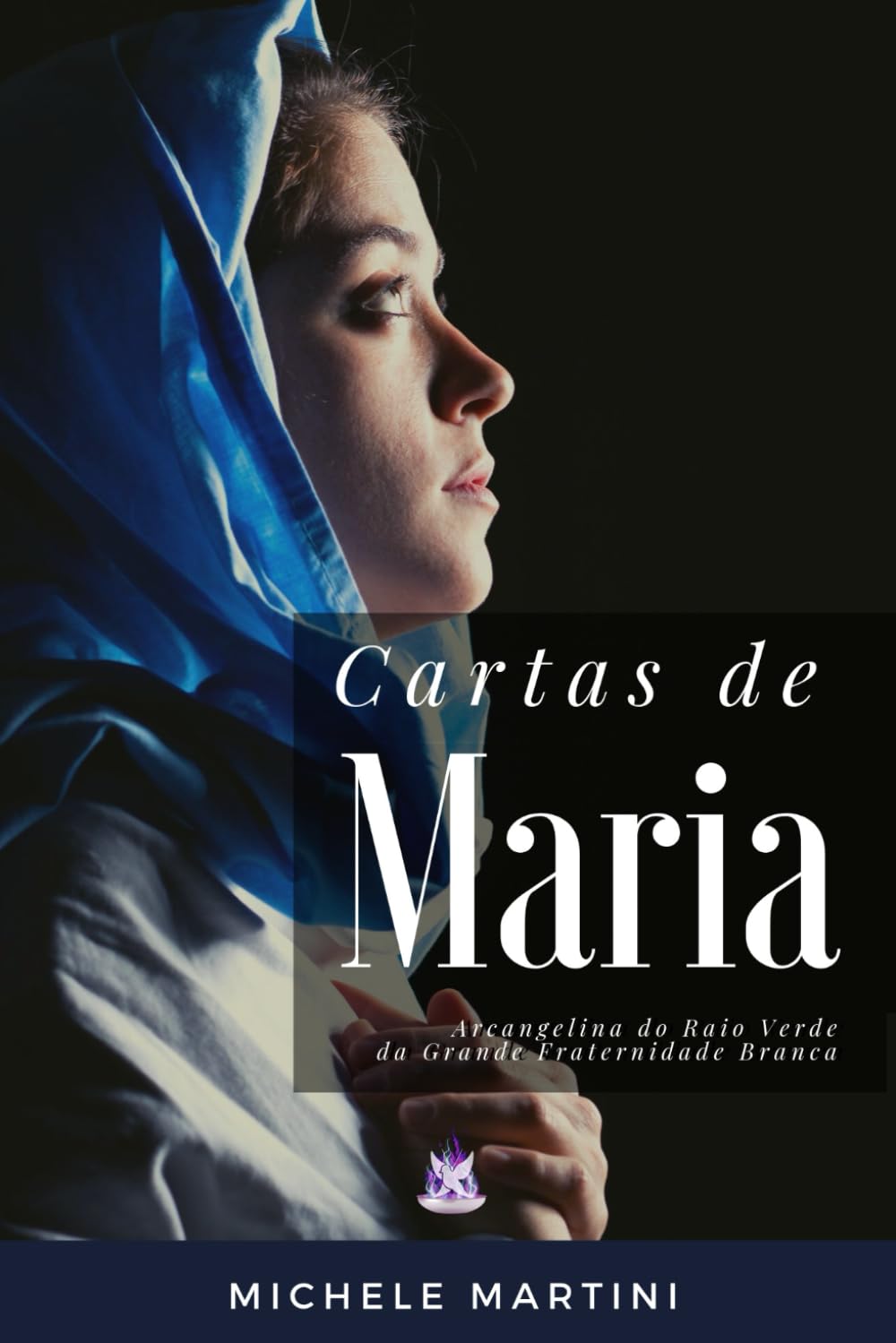 Cartas de Arcangelina do Raio Verde da Grande Fraternidade Branca dos Mestres Maria (Вознесенные карты)