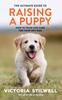 Kniha The Ultimate Guide To Raising a Puppy